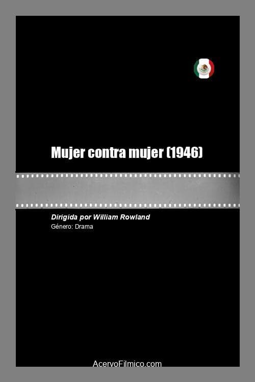 Poster for Mujer contra mujer