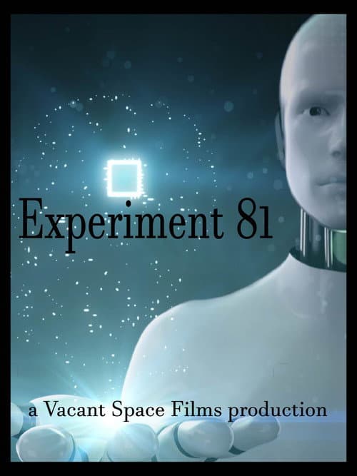 Poster for Experiment 81 a Vacant Space Films Production