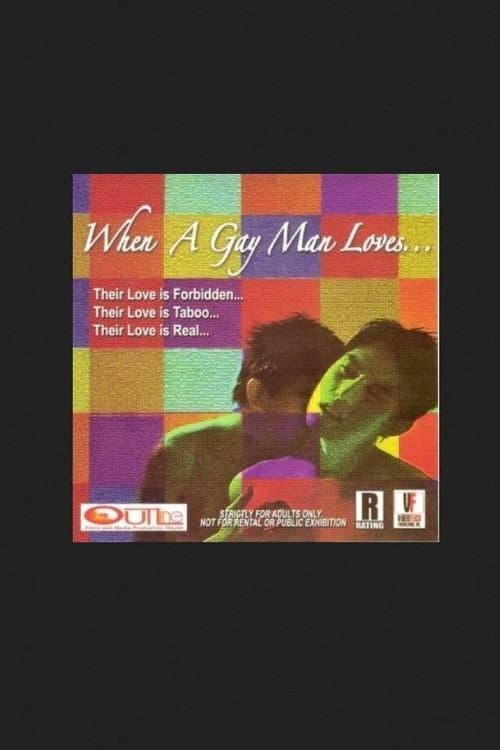 Постер до фільму «When a Gay Man Loves...»