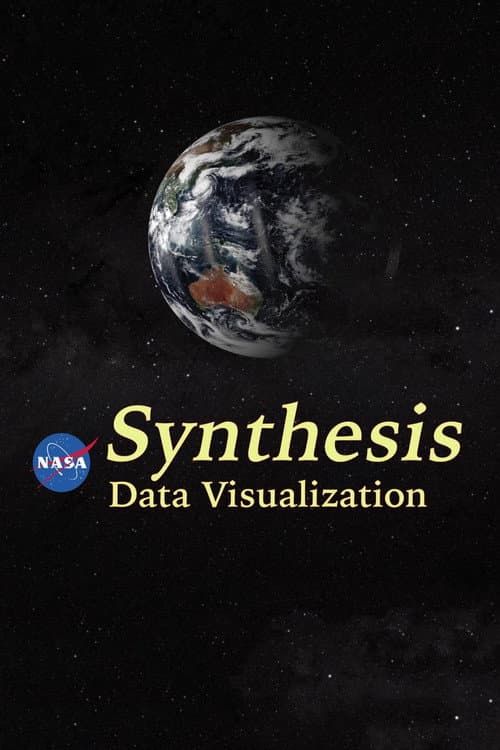Poster for Synthesis: NASA Data Visualizations