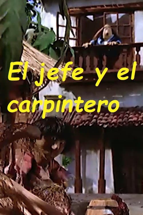 Poster for The Chief and the Carpenter