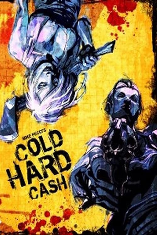 Poster for Cold Hard Cash