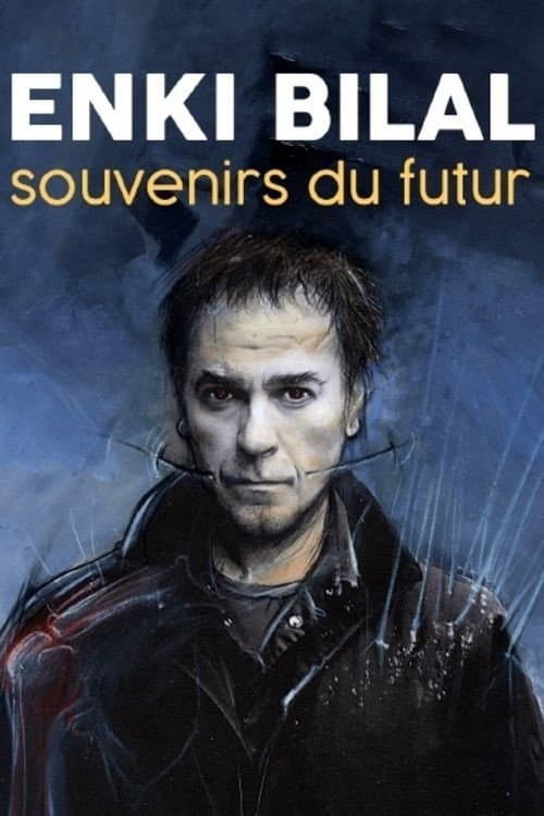 Poster for Enki Bilal, Souvenirs du Futur