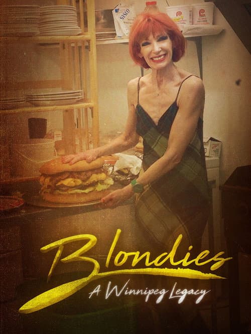 Poster for Blondie's: A Winnipeg Legacy