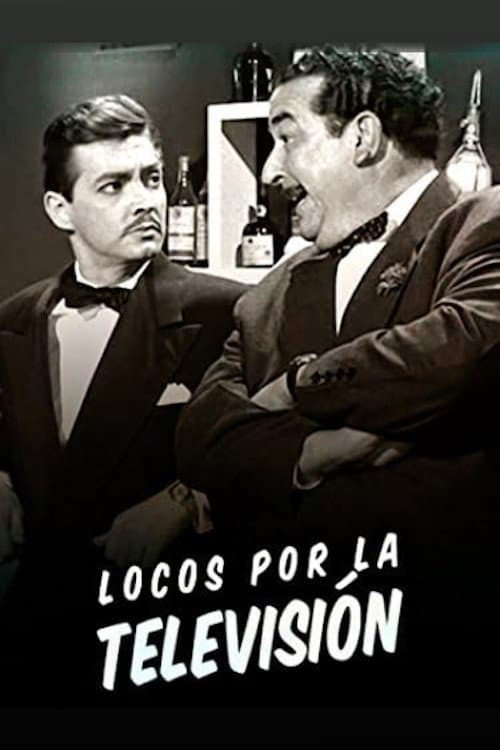 Poster for Locos por la televisión