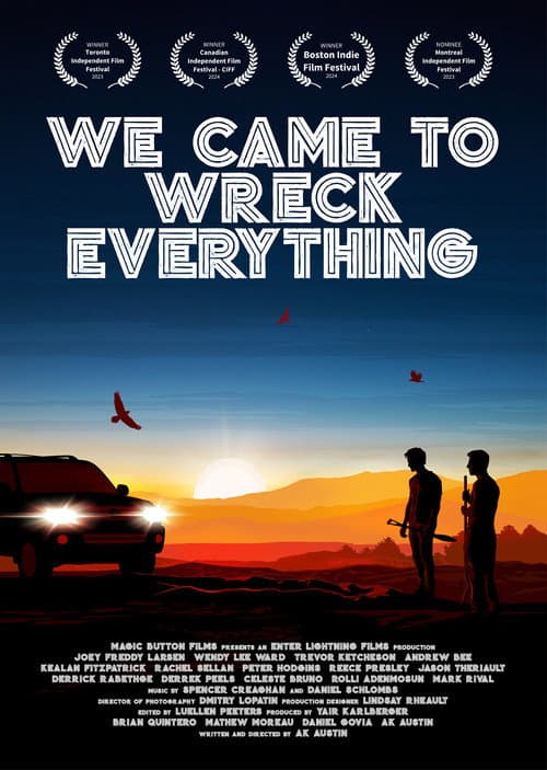 Poster for We Came To Wreck Everything
