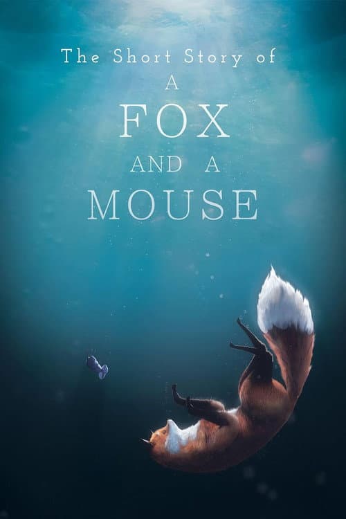 Poster for A Fox and a Mouse