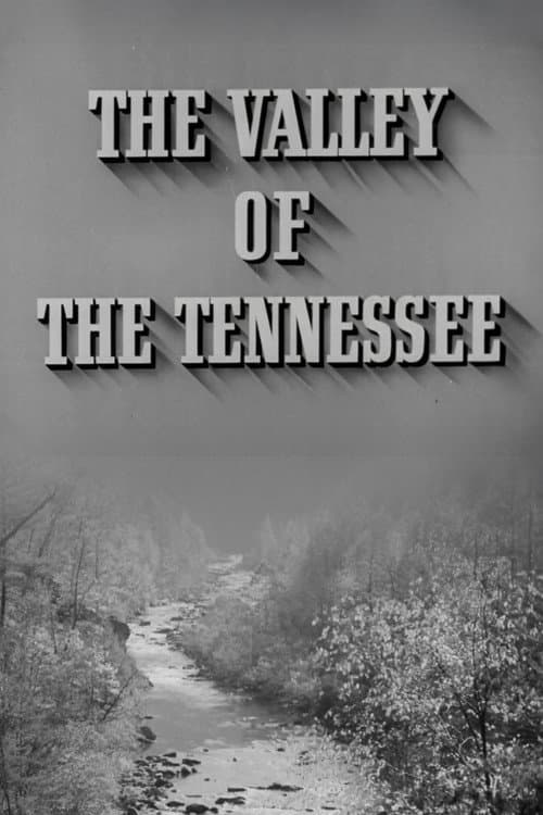 Poster for The Valley of the Tennessee