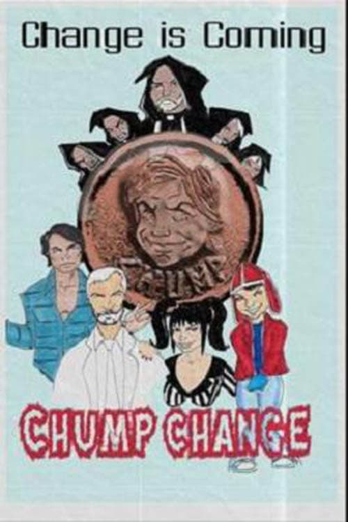 Poster for Chump Change