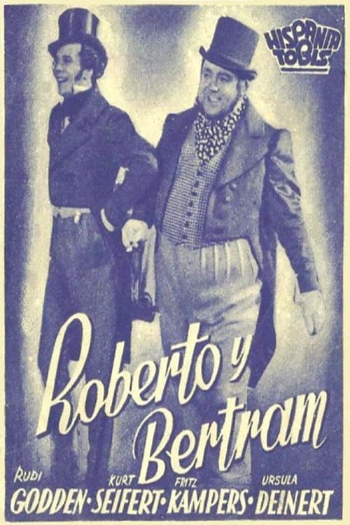 Постер до фільму «Robert and Bertram»