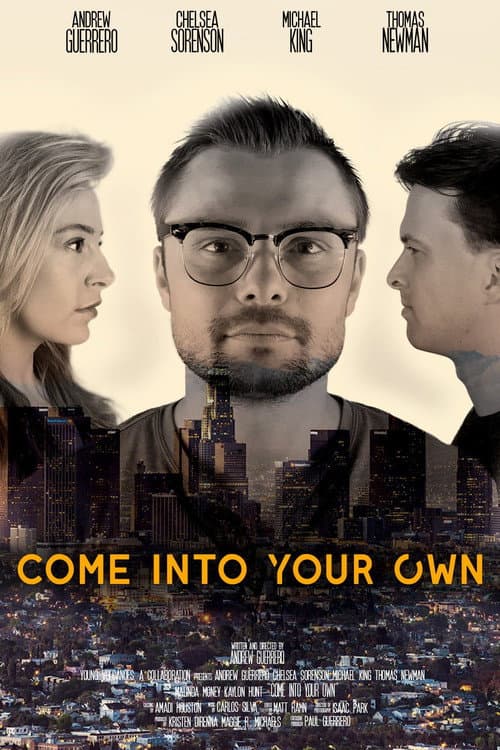 Poster for Come Into Your Own