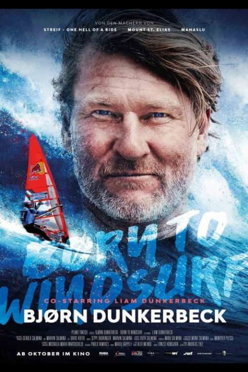 Poster for Bjørn Dunkerbeck - Born to Windsurf