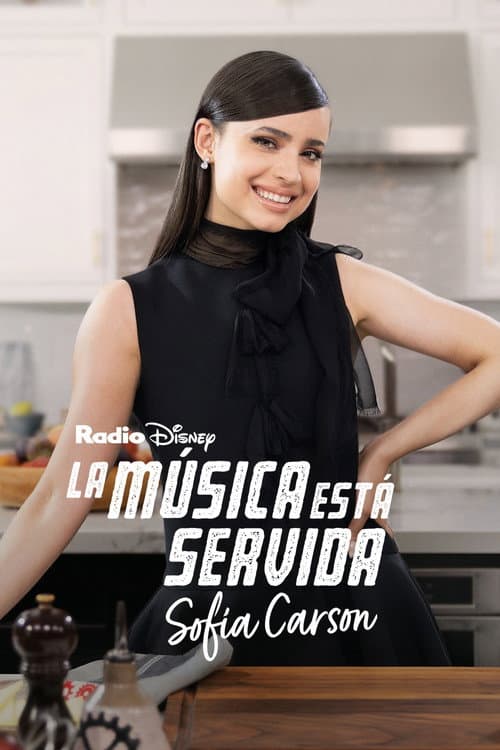 Poster for La música está servida: Sofía Carson