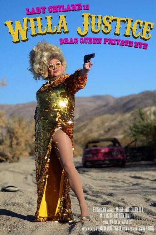 Poster for Willa Justice: Drag Queen Private Eye