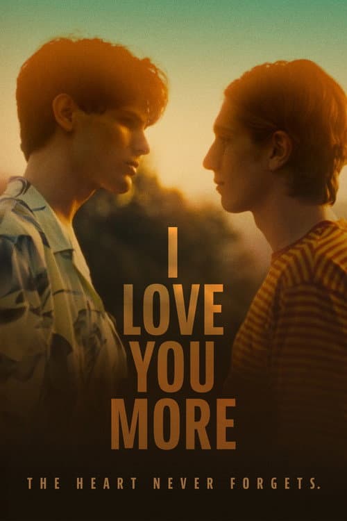 Poster for I Love You More