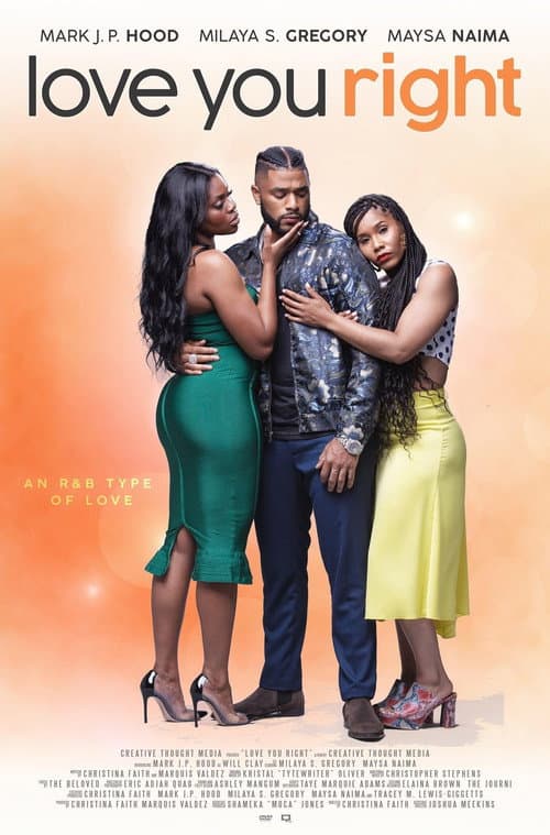 Poster for Love You Right: An R&B Musical