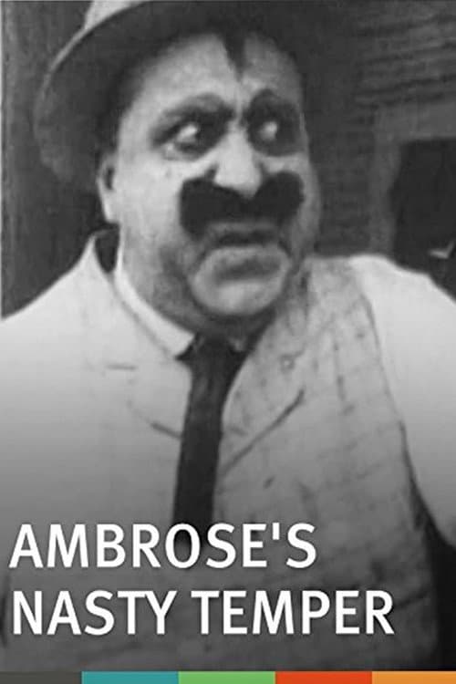 Poster for Ambrose's Nasty Temper