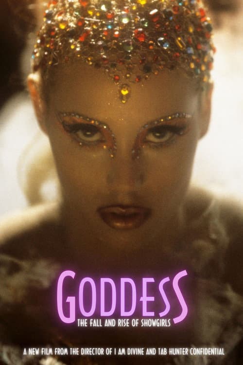 Постер до фільму «Goddess: The Fall and Rise of Showgirls»