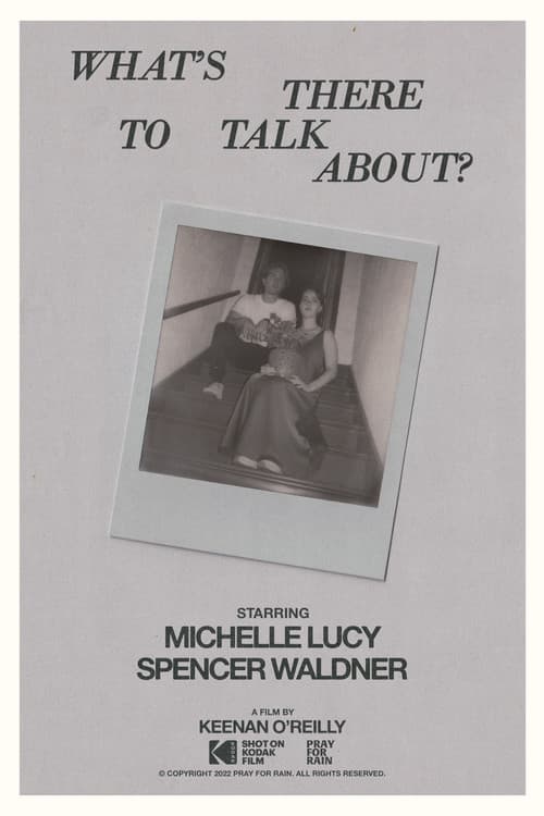 Poster for What's There To Talk About?
