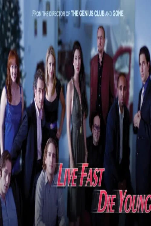 Poster for Live Fast, Die Young