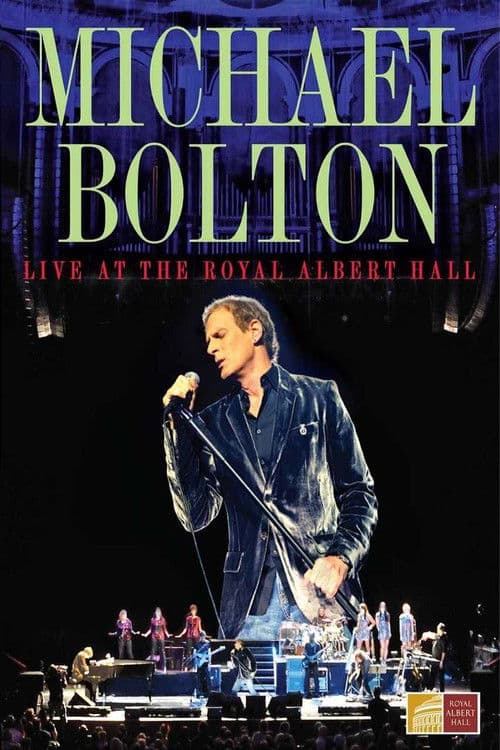 Poster for Michael Bolton - Live At The Royal Albert Hall