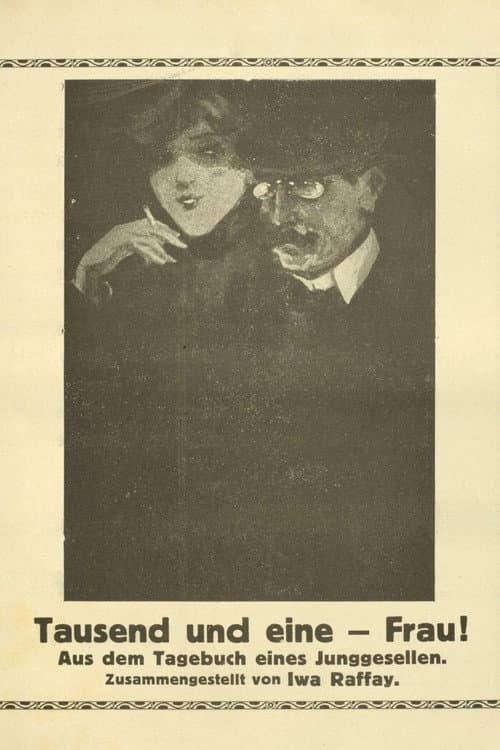 Постер до фільму «Tausend und eine Frau. Aus dem Tagebuch eines Junggesellen»