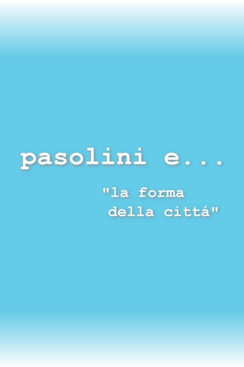 Poster for Pasolini and the Form of the City