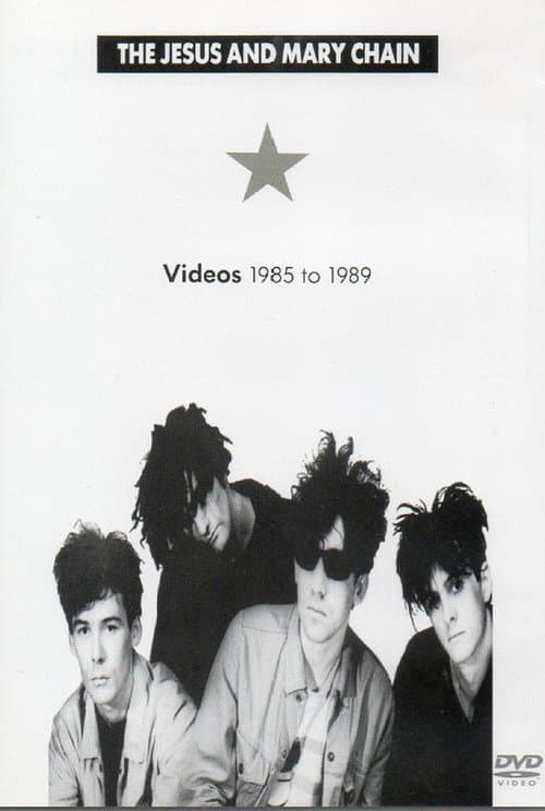Poster for The Jesus and Mary Chain: Videos 1985 to 1989
