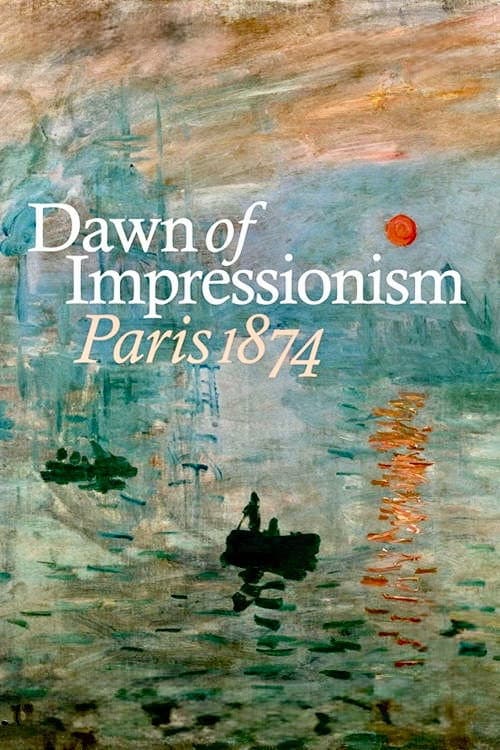 Poster for Dawn of Impressionism: Paris 1874