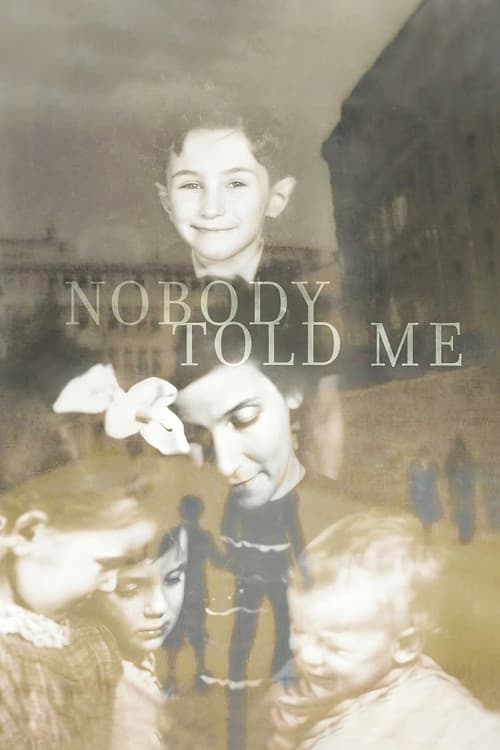 Poster for Nobody Told Me
