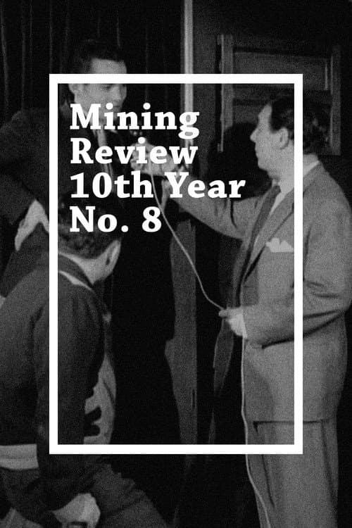 Poster for Mining Review 10th Year No. 8