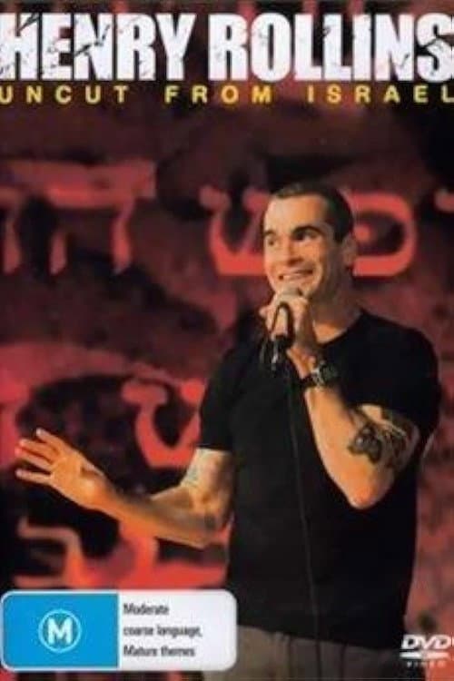 Poster for Henry Rollins: Uncut From Israel