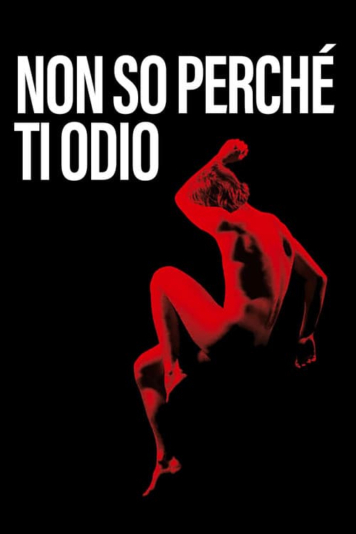 Poster for I Don't Know Why I Hate You