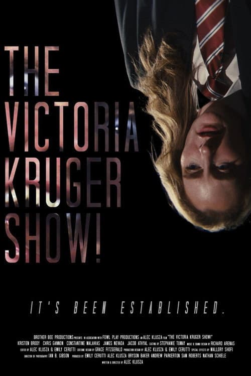 Poster for The Victoria Kruger Show!