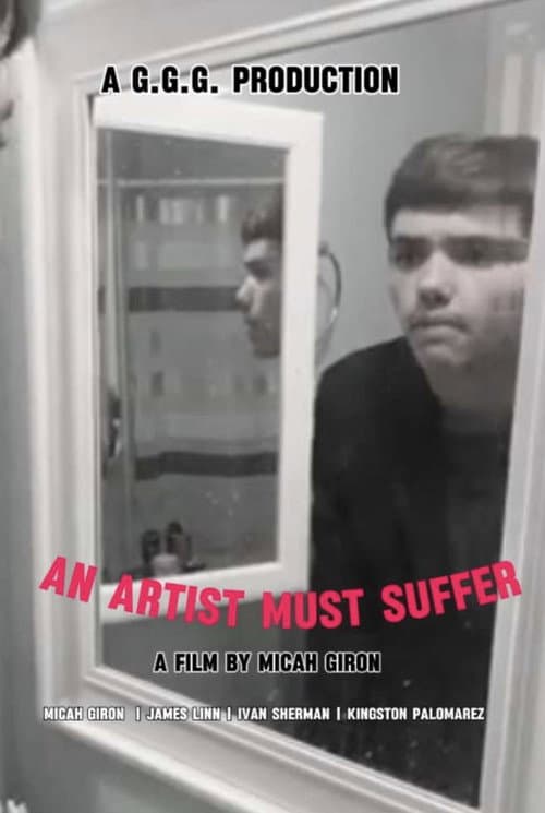 Poster for An Artist Must Suffer