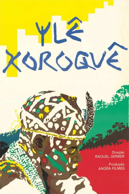Poster for Ylê Xoroquê