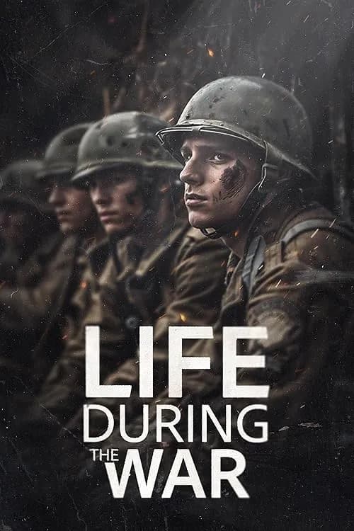 Poster for Life During the War