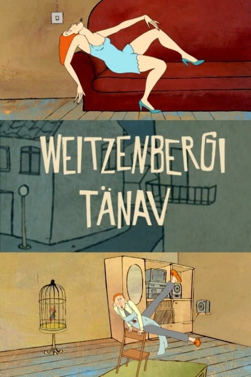 Poster for Weitzenberg Street