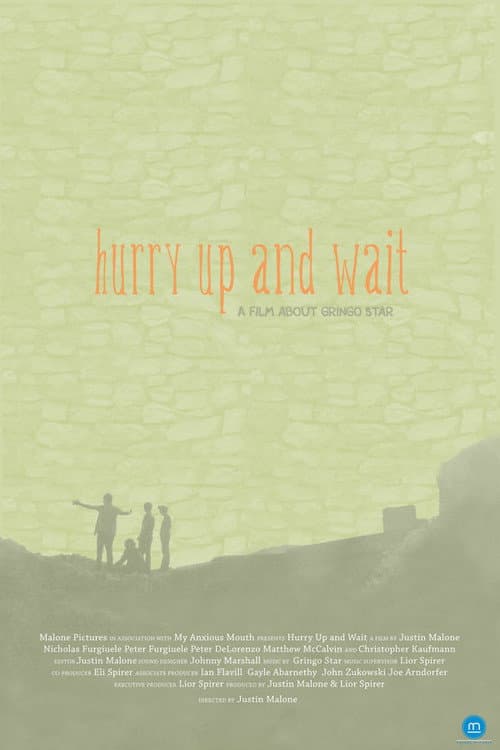 Poster for Hurry Up and Wait