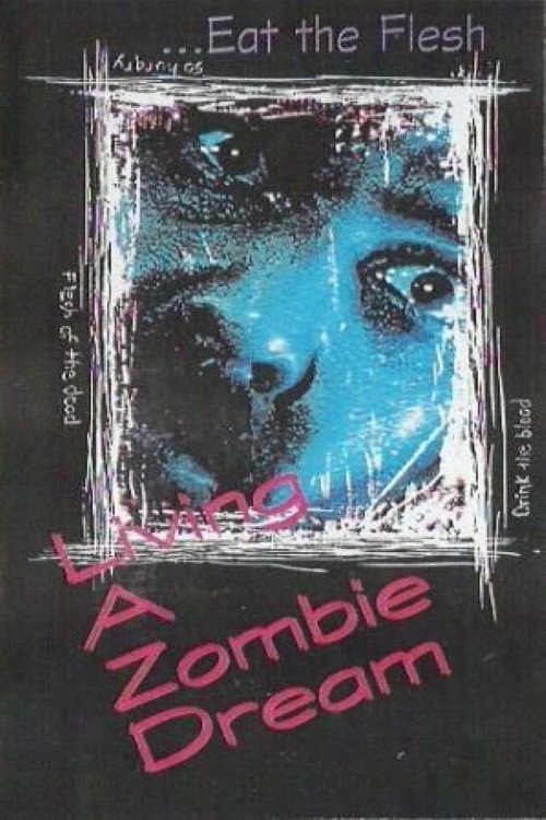 Poster for Living a Zombie Dream