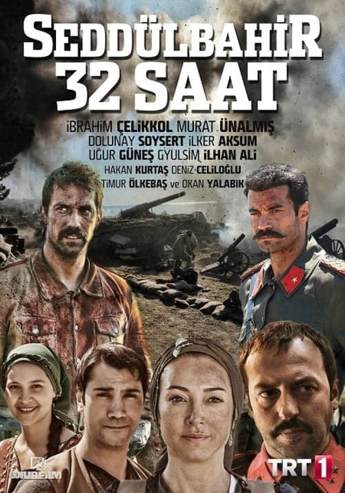 Poster for Seddülbahir 32 Saat