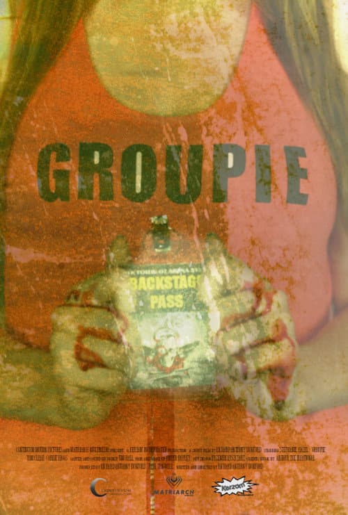 Постер до фільму «Groupie»