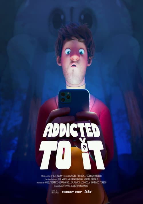 Poster for Addicted to It