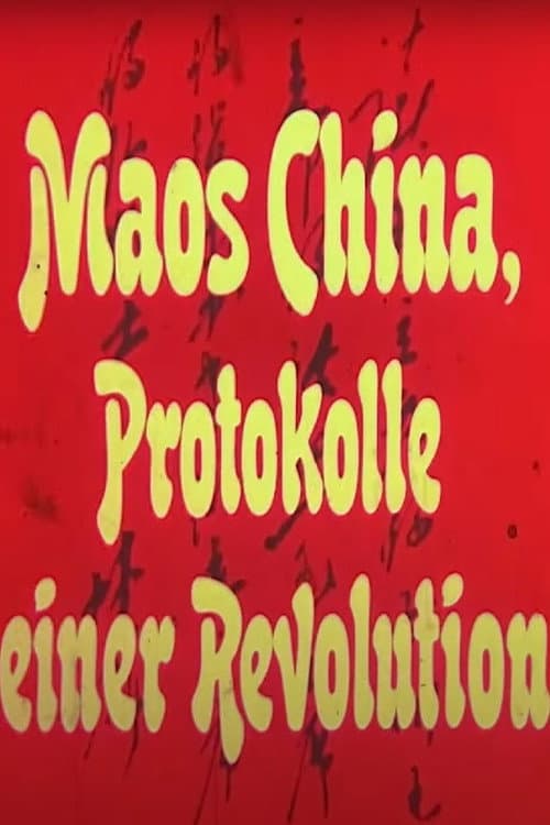 Poster for Maos China, Protokolle einer Revolution