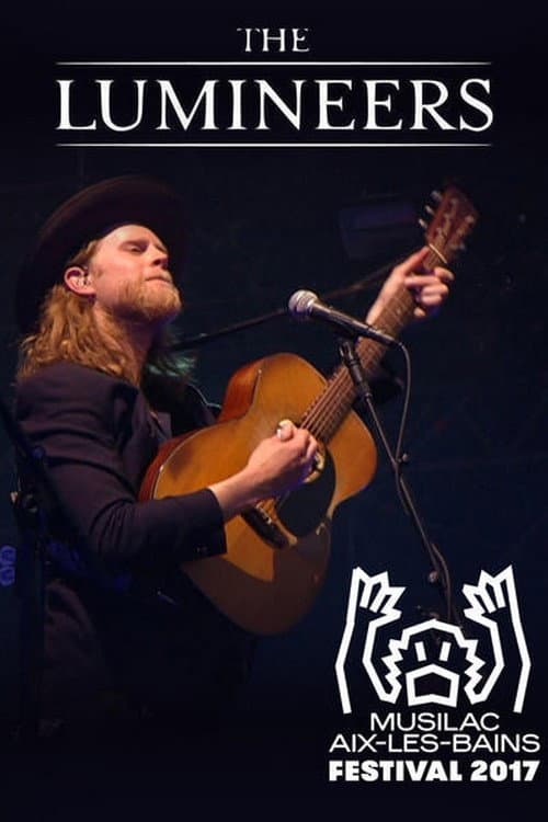 Poster for The Lumineers: Live at Musilac Festival