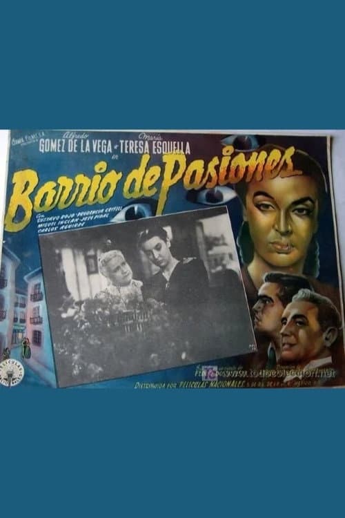 Poster for Barrio de pasiones