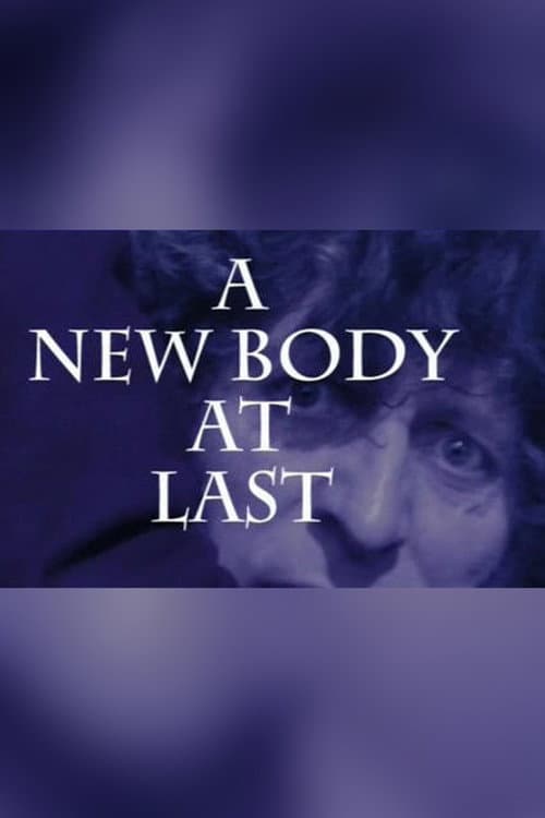 Poster for A New Body at Last