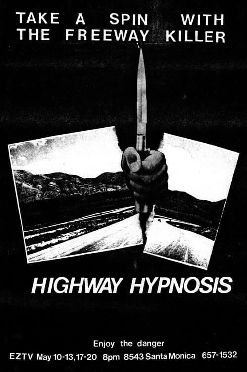 Poster for Highway Hypnosis