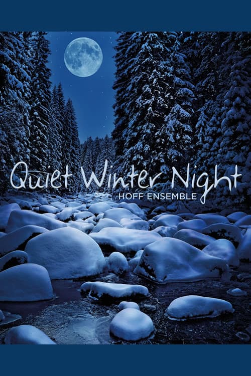 Poster for Hoff Ensemble - Quiet Winter Night