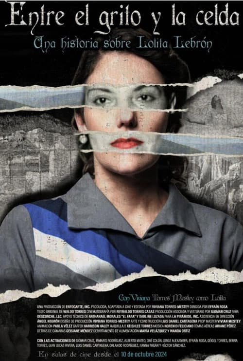 Poster for Entre el grito y la celda: Una historia sobre Lolita Lebrón